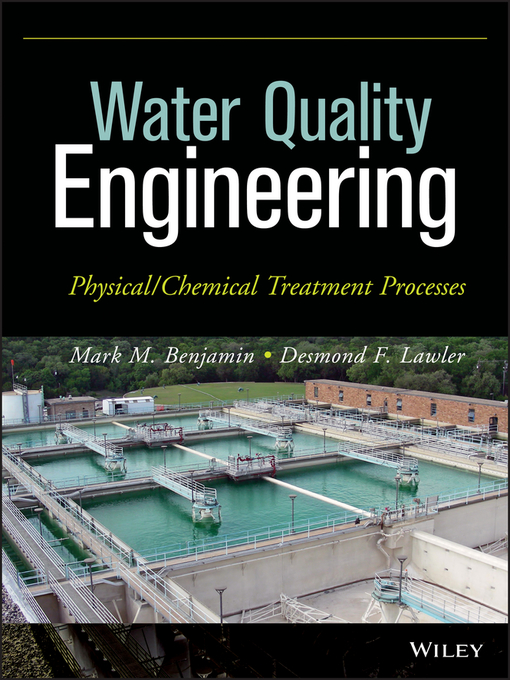 Title details for Water Quality Engineering by Mark M. Benjamin - Available